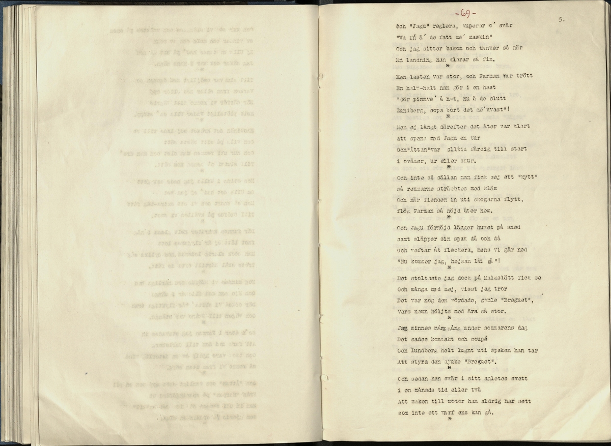 Inbunden samlingsvolym för tidskriften Flygfisken: organ för Sveriges militärflygare, 1917-1919.

Innehåll: artiklar med minnen, händelser och episoder inom den svenska militära pionjärflygningen samt fakta och råd till militära flygare. Illustrationer i form av ritningar och foton.

Sidor framställda genom stencilering med inklistrade fotografier.


Ingående nummer:

1 - augusti 1917 (sida 1-11)
2 - september 1917 (sida 12-21)
3 - oktober 1917 (sida 22-31)
4 - november 1917 (sida 32-42)
5 - december 1917 (sida 43-53)
6 - januari 1918 (sida 54-64)
7 - februari 1918 (sida 65-77)
8 - mars 1918 (sida 78-88)
9 - april 1918 (sida 89-101)
10 - maj 1918 (sida 102-111)
11 - juni 1918 (sida 112-126)
12 - juli 1918 (sida 127-137)
13 - augusti 1918 (sida 138-148)
14 - september 1918 (sida 149-157)
15 - oktober 1918 (sida 158-168)
16 - november 1918 (sida 169-180)
17 - december 1918 (sida 181-190)
18 - januari 1919 (sida 191-202)
19 - februari 1919 (sida 203-214)
20 - mars 1919 (sida 215-226)
21 - april 1919 (sida 227-240)
22 - maj 1919 (sida 241-251)
23 - juni 1919 (sida 252-263)
24 - juli 1919 (sida 264-274)
25 - september 1919 (sida 275-286)
26 - oktober 1919 (sida 287-298)
27 - december 1919 (sida 299-309)