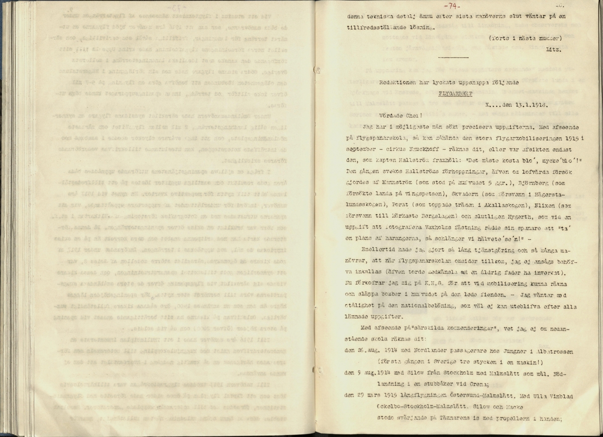 Inbunden samlingsvolym för tidskriften Flygfisken: organ för Sveriges militärflygare, 1917-1919.

Innehåll: artiklar med minnen, händelser och episoder inom den svenska militära pionjärflygningen samt fakta och råd till militära flygare. Illustrationer i form av ritningar och foton.

Sidor framställda genom stencilering med inklistrade fotografier.


Ingående nummer:

1 - augusti 1917 (sida 1-11)
2 - september 1917 (sida 12-21)
3 - oktober 1917 (sida 22-31)
4 - november 1917 (sida 32-42)
5 - december 1917 (sida 43-53)
6 - januari 1918 (sida 54-64)
7 - februari 1918 (sida 65-77)
8 - mars 1918 (sida 78-88)
9 - april 1918 (sida 89-101)
10 - maj 1918 (sida 102-111)
11 - juni 1918 (sida 112-126)
12 - juli 1918 (sida 127-137)
13 - augusti 1918 (sida 138-148)
14 - september 1918 (sida 149-157)
15 - oktober 1918 (sida 158-168)
16 - november 1918 (sida 169-180)
17 - december 1918 (sida 181-190)
18 - januari 1919 (sida 191-202)
19 - februari 1919 (sida 203-214)
20 - mars 1919 (sida 215-226)
21 - april 1919 (sida 227-240)
22 - maj 1919 (sida 241-251)
23 - juni 1919 (sida 252-263)
24 - juli 1919 (sida 264-274)
25 - september 1919 (sida 275-286)
26 - oktober 1919 (sida 287-298)
27 - december 1919 (sida 299-309)