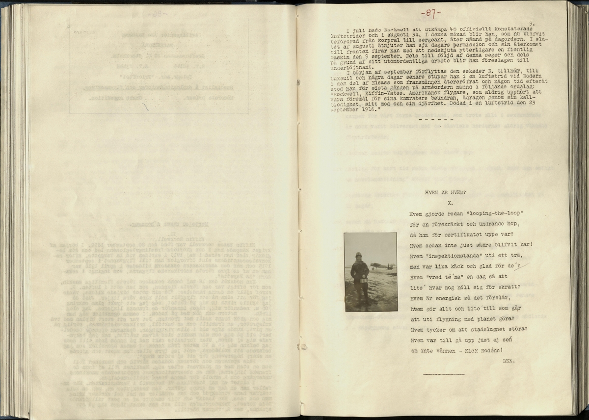 Inbunden samlingsvolym för tidskriften Flygfisken: organ för Sveriges militärflygare, 1917-1919.

Innehåll: artiklar med minnen, händelser och episoder inom den svenska militära pionjärflygningen samt fakta och råd till militära flygare. Illustrationer i form av ritningar och foton.

Sidor framställda genom stencilering med inklistrade fotografier.


Ingående nummer:

1 - augusti 1917 (sida 1-11)
2 - september 1917 (sida 12-21)
3 - oktober 1917 (sida 22-31)
4 - november 1917 (sida 32-42)
5 - december 1917 (sida 43-53)
6 - januari 1918 (sida 54-64)
7 - februari 1918 (sida 65-77)
8 - mars 1918 (sida 78-88)
9 - april 1918 (sida 89-101)
10 - maj 1918 (sida 102-111)
11 - juni 1918 (sida 112-126)
12 - juli 1918 (sida 127-137)
13 - augusti 1918 (sida 138-148)
14 - september 1918 (sida 149-157)
15 - oktober 1918 (sida 158-168)
16 - november 1918 (sida 169-180)
17 - december 1918 (sida 181-190)
18 - januari 1919 (sida 191-202)
19 - februari 1919 (sida 203-214)
20 - mars 1919 (sida 215-226)
21 - april 1919 (sida 227-240)
22 - maj 1919 (sida 241-251)
23 - juni 1919 (sida 252-263)
24 - juli 1919 (sida 264-274)
25 - september 1919 (sida 275-286)
26 - oktober 1919 (sida 287-298)
27 - december 1919 (sida 299-309)