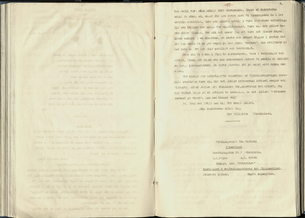 Inbunden samlingsvolym för tidskriften Flygfisken: organ för Sveriges militärflygare, 1917-1919.

Innehåll: artiklar med minnen, händelser och episoder inom den svenska militära pionjärflygningen samt fakta och råd till militära flygare. Illustrationer i form av ritningar och foton.

Sidor framställda genom stencilering med inklistrade fotografier.


Ingående nummer:

1 - augusti 1917 (sida 1-11)
2 - september 1917 (sida 12-21)
3 - oktober 1917 (sida 22-31)
4 - november 1917 (sida 32-42)
5 - december 1917 (sida 43-53)
6 - januari 1918 (sida 54-64)
7 - februari 1918 (sida 65-77)
8 - mars 1918 (sida 78-88)
9 - april 1918 (sida 89-101)
10 - maj 1918 (sida 102-111)
11 - juni 1918 (sida 112-126)
12 - juli 1918 (sida 127-137)
13 - augusti 1918 (sida 138-148)
14 - september 1918 (sida 149-157)
15 - oktober 1918 (sida 158-168)
16 - november 1918 (sida 169-180)
17 - december 1918 (sida 181-190)
18 - januari 1919 (sida 191-202)
19 - februari 1919 (sida 203-214)
20 - mars 1919 (sida 215-226)
21 - april 1919 (sida 227-240)
22 - maj 1919 (sida 241-251)
23 - juni 1919 (sida 252-263)
24 - juli 1919 (sida 264-274)
25 - september 1919 (sida 275-286)
26 - oktober 1919 (sida 287-298)
27 - december 1919 (sida 299-309)
