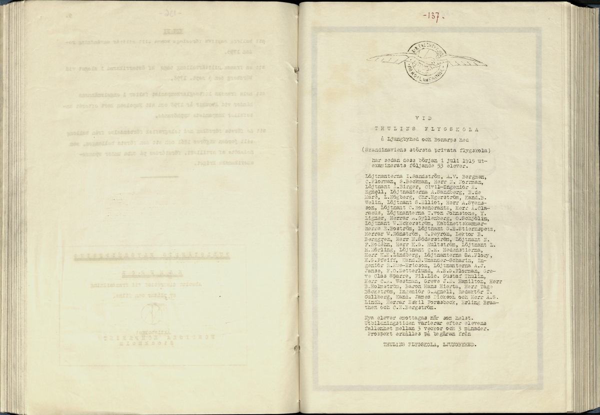 Inbunden samlingsvolym för tidskriften Flygfisken: organ för Sveriges militärflygare, 1917-1919.

Innehåll: artiklar med minnen, händelser och episoder inom den svenska militära pionjärflygningen samt fakta och råd till militära flygare. Illustrationer i form av ritningar och foton.

Sidor framställda genom stencilering med inklistrade fotografier.


Ingående nummer:

1 - augusti 1917 (sida 1-11)
2 - september 1917 (sida 12-21)
3 - oktober 1917 (sida 22-31)
4 - november 1917 (sida 32-42)
5 - december 1917 (sida 43-53)
6 - januari 1918 (sida 54-64)
7 - februari 1918 (sida 65-77)
8 - mars 1918 (sida 78-88)
9 - april 1918 (sida 89-101)
10 - maj 1918 (sida 102-111)
11 - juni 1918 (sida 112-126)
12 - juli 1918 (sida 127-137)
13 - augusti 1918 (sida 138-148)
14 - september 1918 (sida 149-157)
15 - oktober 1918 (sida 158-168)
16 - november 1918 (sida 169-180)
17 - december 1918 (sida 181-190)
18 - januari 1919 (sida 191-202)
19 - februari 1919 (sida 203-214)
20 - mars 1919 (sida 215-226)
21 - april 1919 (sida 227-240)
22 - maj 1919 (sida 241-251)
23 - juni 1919 (sida 252-263)
24 - juli 1919 (sida 264-274)
25 - september 1919 (sida 275-286)
26 - oktober 1919 (sida 287-298)
27 - december 1919 (sida 299-309)