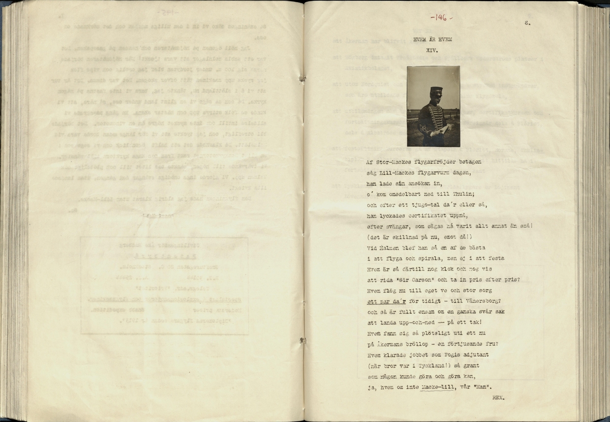 Inbunden samlingsvolym för tidskriften Flygfisken: organ för Sveriges militärflygare, 1917-1919.

Innehåll: artiklar med minnen, händelser och episoder inom den svenska militära pionjärflygningen samt fakta och råd till militära flygare. Illustrationer i form av ritningar och foton.

Sidor framställda genom stencilering med inklistrade fotografier.


Ingående nummer:

1 - augusti 1917 (sida 1-11)
2 - september 1917 (sida 12-21)
3 - oktober 1917 (sida 22-31)
4 - november 1917 (sida 32-42)
5 - december 1917 (sida 43-53)
6 - januari 1918 (sida 54-64)
7 - februari 1918 (sida 65-77)
8 - mars 1918 (sida 78-88)
9 - april 1918 (sida 89-101)
10 - maj 1918 (sida 102-111)
11 - juni 1918 (sida 112-126)
12 - juli 1918 (sida 127-137)
13 - augusti 1918 (sida 138-148)
14 - september 1918 (sida 149-157)
15 - oktober 1918 (sida 158-168)
16 - november 1918 (sida 169-180)
17 - december 1918 (sida 181-190)
18 - januari 1919 (sida 191-202)
19 - februari 1919 (sida 203-214)
20 - mars 1919 (sida 215-226)
21 - april 1919 (sida 227-240)
22 - maj 1919 (sida 241-251)
23 - juni 1919 (sida 252-263)
24 - juli 1919 (sida 264-274)
25 - september 1919 (sida 275-286)
26 - oktober 1919 (sida 287-298)
27 - december 1919 (sida 299-309)