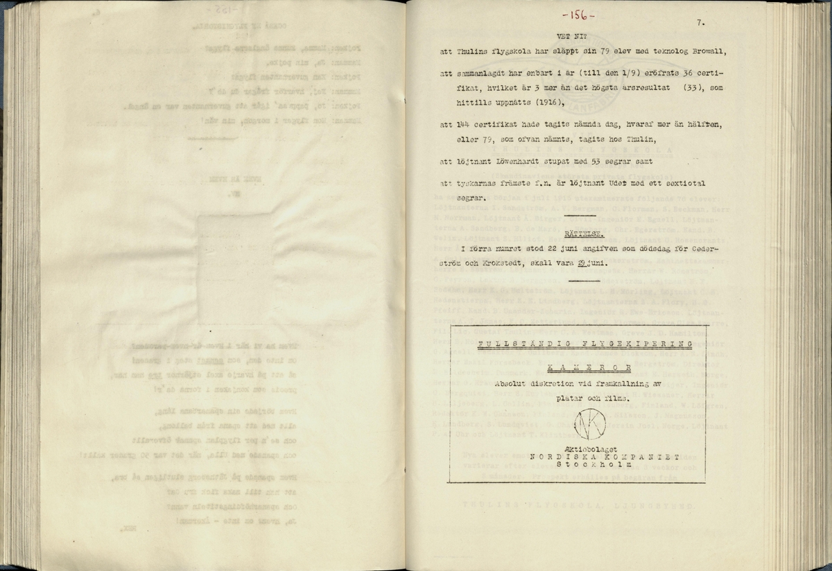 Inbunden samlingsvolym för tidskriften Flygfisken: organ för Sveriges militärflygare, 1917-1919.

Innehåll: artiklar med minnen, händelser och episoder inom den svenska militära pionjärflygningen samt fakta och råd till militära flygare. Illustrationer i form av ritningar och foton.

Sidor framställda genom stencilering med inklistrade fotografier.


Ingående nummer:

1 - augusti 1917 (sida 1-11)
2 - september 1917 (sida 12-21)
3 - oktober 1917 (sida 22-31)
4 - november 1917 (sida 32-42)
5 - december 1917 (sida 43-53)
6 - januari 1918 (sida 54-64)
7 - februari 1918 (sida 65-77)
8 - mars 1918 (sida 78-88)
9 - april 1918 (sida 89-101)
10 - maj 1918 (sida 102-111)
11 - juni 1918 (sida 112-126)
12 - juli 1918 (sida 127-137)
13 - augusti 1918 (sida 138-148)
14 - september 1918 (sida 149-157)
15 - oktober 1918 (sida 158-168)
16 - november 1918 (sida 169-180)
17 - december 1918 (sida 181-190)
18 - januari 1919 (sida 191-202)
19 - februari 1919 (sida 203-214)
20 - mars 1919 (sida 215-226)
21 - april 1919 (sida 227-240)
22 - maj 1919 (sida 241-251)
23 - juni 1919 (sida 252-263)
24 - juli 1919 (sida 264-274)
25 - september 1919 (sida 275-286)
26 - oktober 1919 (sida 287-298)
27 - december 1919 (sida 299-309)