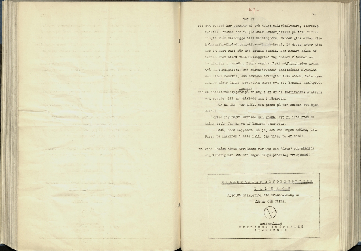 Inbunden samlingsvolym för tidskriften Flygfisken: organ för Sveriges militärflygare, 1917-1919.

Innehåll: artiklar med minnen, händelser och episoder inom den svenska militära pionjärflygningen samt fakta och råd till militära flygare. Illustrationer i form av ritningar och foton.

Sidor framställda genom stencilering med inklistrade fotografier.


Ingående nummer:

1 - augusti 1917 (sida 1-11)
2 - september 1917 (sida 12-21)
3 - oktober 1917 (sida 22-31)
4 - november 1917 (sida 32-42)
5 - december 1917 (sida 43-53)
6 - januari 1918 (sida 54-64)
7 - februari 1918 (sida 65-77)
8 - mars 1918 (sida 78-88)
9 - april 1918 (sida 89-101)
10 - maj 1918 (sida 102-111)
11 - juni 1918 (sida 112-126)
12 - juli 1918 (sida 127-137)
13 - augusti 1918 (sida 138-148)
14 - september 1918 (sida 149-157)
15 - oktober 1918 (sida 158-168)
16 - november 1918 (sida 169-180)
17 - december 1918 (sida 181-190)
18 - januari 1919 (sida 191-202)
19 - februari 1919 (sida 203-214)
20 - mars 1919 (sida 215-226)
21 - april 1919 (sida 227-240)
22 - maj 1919 (sida 241-251)
23 - juni 1919 (sida 252-263)
24 - juli 1919 (sida 264-274)
25 - september 1919 (sida 275-286)
26 - oktober 1919 (sida 287-298)
27 - december 1919 (sida 299-309)
