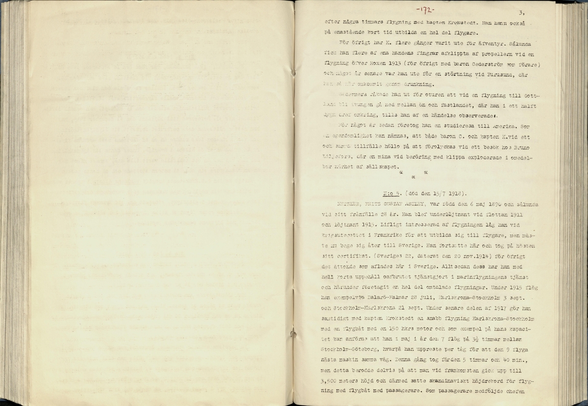 Inbunden samlingsvolym för tidskriften Flygfisken: organ för Sveriges militärflygare, 1917-1919.

Innehåll: artiklar med minnen, händelser och episoder inom den svenska militära pionjärflygningen samt fakta och råd till militära flygare. Illustrationer i form av ritningar och foton.

Sidor framställda genom stencilering med inklistrade fotografier.


Ingående nummer:

1 - augusti 1917 (sida 1-11)
2 - september 1917 (sida 12-21)
3 - oktober 1917 (sida 22-31)
4 - november 1917 (sida 32-42)
5 - december 1917 (sida 43-53)
6 - januari 1918 (sida 54-64)
7 - februari 1918 (sida 65-77)
8 - mars 1918 (sida 78-88)
9 - april 1918 (sida 89-101)
10 - maj 1918 (sida 102-111)
11 - juni 1918 (sida 112-126)
12 - juli 1918 (sida 127-137)
13 - augusti 1918 (sida 138-148)
14 - september 1918 (sida 149-157)
15 - oktober 1918 (sida 158-168)
16 - november 1918 (sida 169-180)
17 - december 1918 (sida 181-190)
18 - januari 1919 (sida 191-202)
19 - februari 1919 (sida 203-214)
20 - mars 1919 (sida 215-226)
21 - april 1919 (sida 227-240)
22 - maj 1919 (sida 241-251)
23 - juni 1919 (sida 252-263)
24 - juli 1919 (sida 264-274)
25 - september 1919 (sida 275-286)
26 - oktober 1919 (sida 287-298)
27 - december 1919 (sida 299-309)