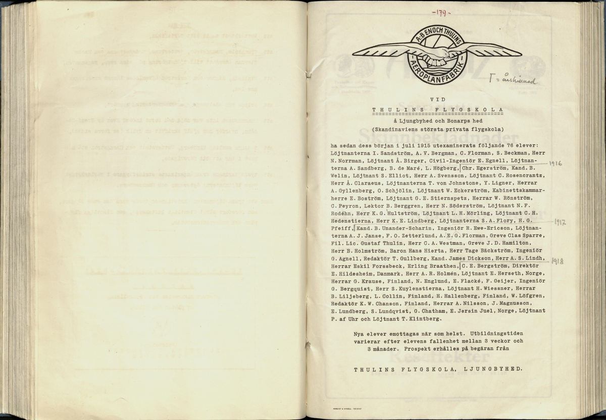 Inbunden samlingsvolym för tidskriften Flygfisken: organ för Sveriges militärflygare, 1917-1919.

Innehåll: artiklar med minnen, händelser och episoder inom den svenska militära pionjärflygningen samt fakta och råd till militära flygare. Illustrationer i form av ritningar och foton.

Sidor framställda genom stencilering med inklistrade fotografier.


Ingående nummer:

1 - augusti 1917 (sida 1-11)
2 - september 1917 (sida 12-21)
3 - oktober 1917 (sida 22-31)
4 - november 1917 (sida 32-42)
5 - december 1917 (sida 43-53)
6 - januari 1918 (sida 54-64)
7 - februari 1918 (sida 65-77)
8 - mars 1918 (sida 78-88)
9 - april 1918 (sida 89-101)
10 - maj 1918 (sida 102-111)
11 - juni 1918 (sida 112-126)
12 - juli 1918 (sida 127-137)
13 - augusti 1918 (sida 138-148)
14 - september 1918 (sida 149-157)
15 - oktober 1918 (sida 158-168)
16 - november 1918 (sida 169-180)
17 - december 1918 (sida 181-190)
18 - januari 1919 (sida 191-202)
19 - februari 1919 (sida 203-214)
20 - mars 1919 (sida 215-226)
21 - april 1919 (sida 227-240)
22 - maj 1919 (sida 241-251)
23 - juni 1919 (sida 252-263)
24 - juli 1919 (sida 264-274)
25 - september 1919 (sida 275-286)
26 - oktober 1919 (sida 287-298)
27 - december 1919 (sida 299-309)
