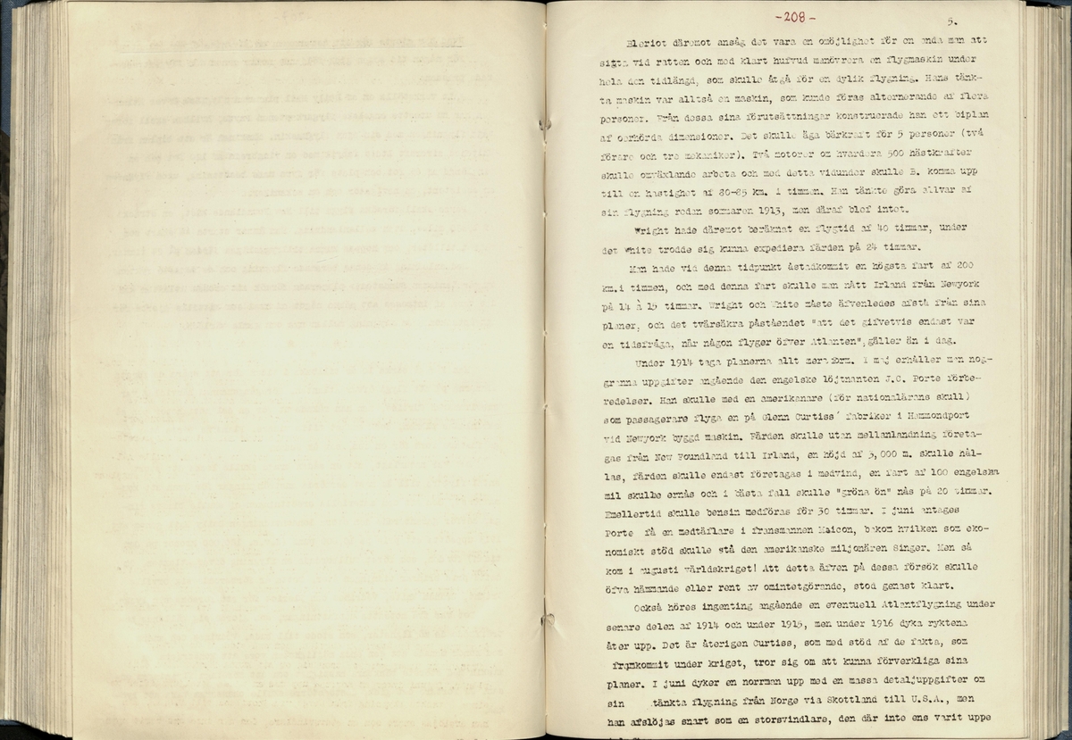 Inbunden samlingsvolym för tidskriften Flygfisken: organ för Sveriges militärflygare, 1917-1919.

Innehåll: artiklar med minnen, händelser och episoder inom den svenska militära pionjärflygningen samt fakta och råd till militära flygare. Illustrationer i form av ritningar och foton.

Sidor framställda genom stencilering med inklistrade fotografier.


Ingående nummer:

1 - augusti 1917 (sida 1-11)
2 - september 1917 (sida 12-21)
3 - oktober 1917 (sida 22-31)
4 - november 1917 (sida 32-42)
5 - december 1917 (sida 43-53)
6 - januari 1918 (sida 54-64)
7 - februari 1918 (sida 65-77)
8 - mars 1918 (sida 78-88)
9 - april 1918 (sida 89-101)
10 - maj 1918 (sida 102-111)
11 - juni 1918 (sida 112-126)
12 - juli 1918 (sida 127-137)
13 - augusti 1918 (sida 138-148)
14 - september 1918 (sida 149-157)
15 - oktober 1918 (sida 158-168)
16 - november 1918 (sida 169-180)
17 - december 1918 (sida 181-190)
18 - januari 1919 (sida 191-202)
19 - februari 1919 (sida 203-214)
20 - mars 1919 (sida 215-226)
21 - april 1919 (sida 227-240)
22 - maj 1919 (sida 241-251)
23 - juni 1919 (sida 252-263)
24 - juli 1919 (sida 264-274)
25 - september 1919 (sida 275-286)
26 - oktober 1919 (sida 287-298)
27 - december 1919 (sida 299-309)
