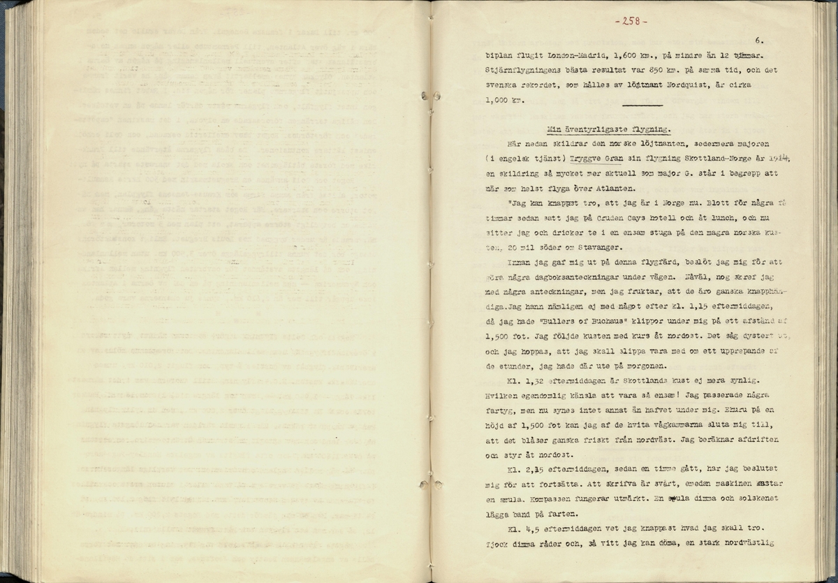 Inbunden samlingsvolym för tidskriften Flygfisken: organ för Sveriges militärflygare, 1917-1919.

Innehåll: artiklar med minnen, händelser och episoder inom den svenska militära pionjärflygningen samt fakta och råd till militära flygare. Illustrationer i form av ritningar och foton.

Sidor framställda genom stencilering med inklistrade fotografier.


Ingående nummer:

1 - augusti 1917 (sida 1-11)
2 - september 1917 (sida 12-21)
3 - oktober 1917 (sida 22-31)
4 - november 1917 (sida 32-42)
5 - december 1917 (sida 43-53)
6 - januari 1918 (sida 54-64)
7 - februari 1918 (sida 65-77)
8 - mars 1918 (sida 78-88)
9 - april 1918 (sida 89-101)
10 - maj 1918 (sida 102-111)
11 - juni 1918 (sida 112-126)
12 - juli 1918 (sida 127-137)
13 - augusti 1918 (sida 138-148)
14 - september 1918 (sida 149-157)
15 - oktober 1918 (sida 158-168)
16 - november 1918 (sida 169-180)
17 - december 1918 (sida 181-190)
18 - januari 1919 (sida 191-202)
19 - februari 1919 (sida 203-214)
20 - mars 1919 (sida 215-226)
21 - april 1919 (sida 227-240)
22 - maj 1919 (sida 241-251)
23 - juni 1919 (sida 252-263)
24 - juli 1919 (sida 264-274)
25 - september 1919 (sida 275-286)
26 - oktober 1919 (sida 287-298)
27 - december 1919 (sida 299-309)
