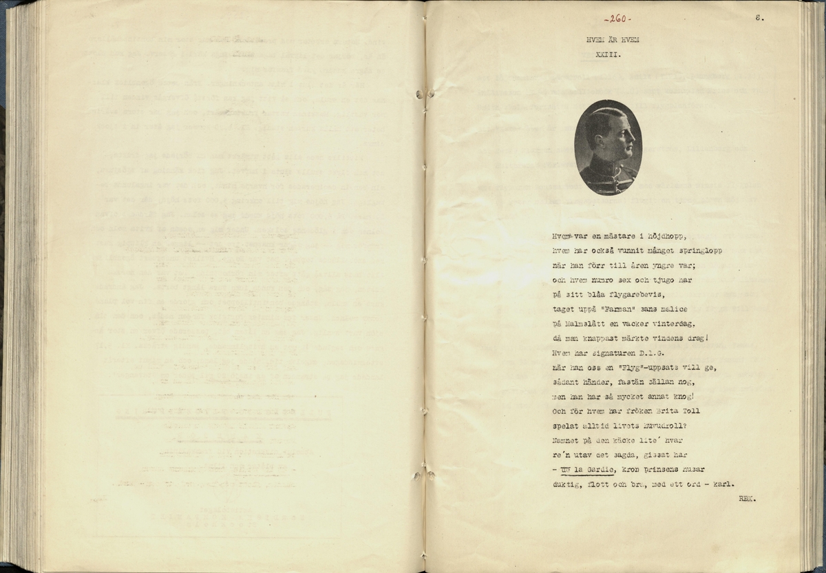 Inbunden samlingsvolym för tidskriften Flygfisken: organ för Sveriges militärflygare, 1917-1919.

Innehåll: artiklar med minnen, händelser och episoder inom den svenska militära pionjärflygningen samt fakta och råd till militära flygare. Illustrationer i form av ritningar och foton.

Sidor framställda genom stencilering med inklistrade fotografier.


Ingående nummer:

1 - augusti 1917 (sida 1-11)
2 - september 1917 (sida 12-21)
3 - oktober 1917 (sida 22-31)
4 - november 1917 (sida 32-42)
5 - december 1917 (sida 43-53)
6 - januari 1918 (sida 54-64)
7 - februari 1918 (sida 65-77)
8 - mars 1918 (sida 78-88)
9 - april 1918 (sida 89-101)
10 - maj 1918 (sida 102-111)
11 - juni 1918 (sida 112-126)
12 - juli 1918 (sida 127-137)
13 - augusti 1918 (sida 138-148)
14 - september 1918 (sida 149-157)
15 - oktober 1918 (sida 158-168)
16 - november 1918 (sida 169-180)
17 - december 1918 (sida 181-190)
18 - januari 1919 (sida 191-202)
19 - februari 1919 (sida 203-214)
20 - mars 1919 (sida 215-226)
21 - april 1919 (sida 227-240)
22 - maj 1919 (sida 241-251)
23 - juni 1919 (sida 252-263)
24 - juli 1919 (sida 264-274)
25 - september 1919 (sida 275-286)
26 - oktober 1919 (sida 287-298)
27 - december 1919 (sida 299-309)