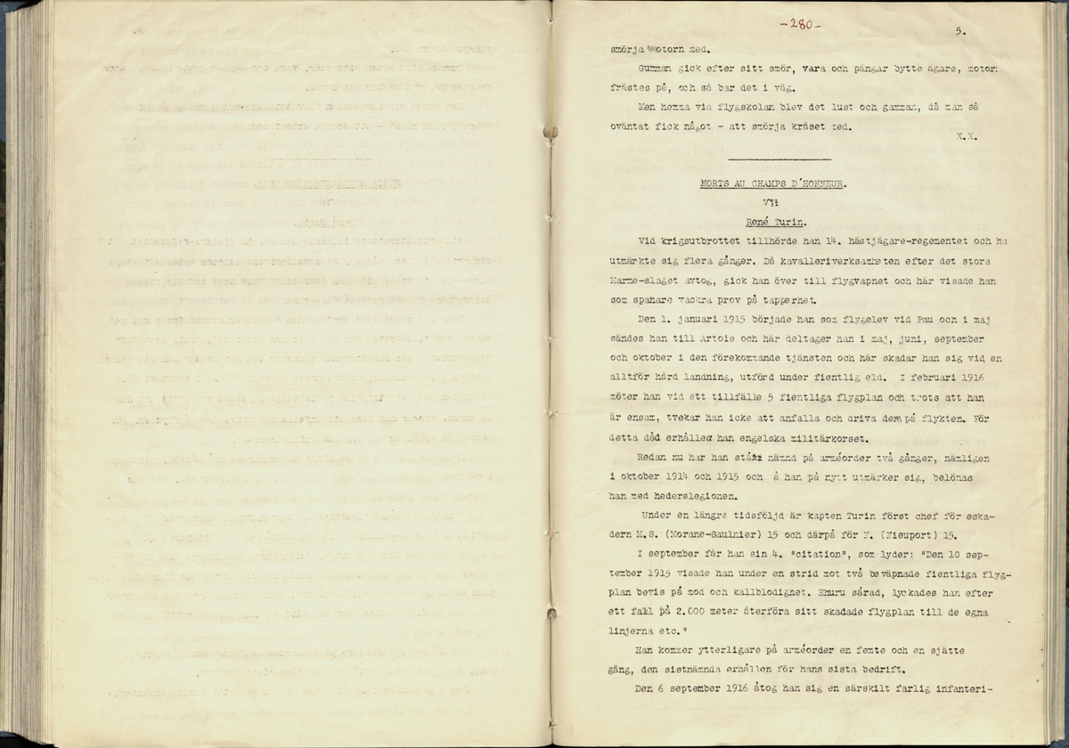 Inbunden samlingsvolym för tidskriften Flygfisken: organ för Sveriges militärflygare, 1917-1919.

Innehåll: artiklar med minnen, händelser och episoder inom den svenska militära pionjärflygningen samt fakta och råd till militära flygare. Illustrationer i form av ritningar och foton.

Sidor framställda genom stencilering med inklistrade fotografier.


Ingående nummer:

1 - augusti 1917 (sida 1-11)
2 - september 1917 (sida 12-21)
3 - oktober 1917 (sida 22-31)
4 - november 1917 (sida 32-42)
5 - december 1917 (sida 43-53)
6 - januari 1918 (sida 54-64)
7 - februari 1918 (sida 65-77)
8 - mars 1918 (sida 78-88)
9 - april 1918 (sida 89-101)
10 - maj 1918 (sida 102-111)
11 - juni 1918 (sida 112-126)
12 - juli 1918 (sida 127-137)
13 - augusti 1918 (sida 138-148)
14 - september 1918 (sida 149-157)
15 - oktober 1918 (sida 158-168)
16 - november 1918 (sida 169-180)
17 - december 1918 (sida 181-190)
18 - januari 1919 (sida 191-202)
19 - februari 1919 (sida 203-214)
20 - mars 1919 (sida 215-226)
21 - april 1919 (sida 227-240)
22 - maj 1919 (sida 241-251)
23 - juni 1919 (sida 252-263)
24 - juli 1919 (sida 264-274)
25 - september 1919 (sida 275-286)
26 - oktober 1919 (sida 287-298)
27 - december 1919 (sida 299-309)