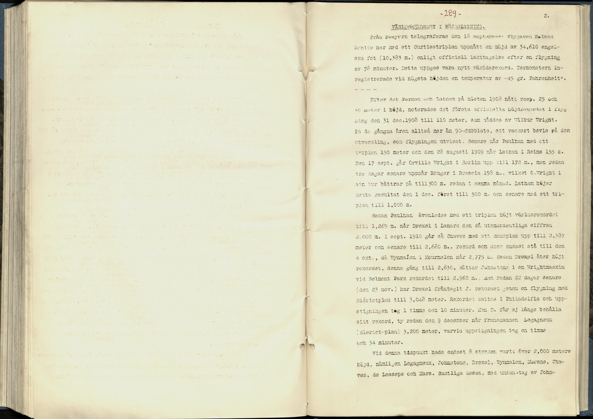 Inbunden samlingsvolym för tidskriften Flygfisken: organ för Sveriges militärflygare, 1917-1919.

Innehåll: artiklar med minnen, händelser och episoder inom den svenska militära pionjärflygningen samt fakta och råd till militära flygare. Illustrationer i form av ritningar och foton.

Sidor framställda genom stencilering med inklistrade fotografier.


Ingående nummer:

1 - augusti 1917 (sida 1-11)
2 - september 1917 (sida 12-21)
3 - oktober 1917 (sida 22-31)
4 - november 1917 (sida 32-42)
5 - december 1917 (sida 43-53)
6 - januari 1918 (sida 54-64)
7 - februari 1918 (sida 65-77)
8 - mars 1918 (sida 78-88)
9 - april 1918 (sida 89-101)
10 - maj 1918 (sida 102-111)
11 - juni 1918 (sida 112-126)
12 - juli 1918 (sida 127-137)
13 - augusti 1918 (sida 138-148)
14 - september 1918 (sida 149-157)
15 - oktober 1918 (sida 158-168)
16 - november 1918 (sida 169-180)
17 - december 1918 (sida 181-190)
18 - januari 1919 (sida 191-202)
19 - februari 1919 (sida 203-214)
20 - mars 1919 (sida 215-226)
21 - april 1919 (sida 227-240)
22 - maj 1919 (sida 241-251)
23 - juni 1919 (sida 252-263)
24 - juli 1919 (sida 264-274)
25 - september 1919 (sida 275-286)
26 - oktober 1919 (sida 287-298)
27 - december 1919 (sida 299-309)