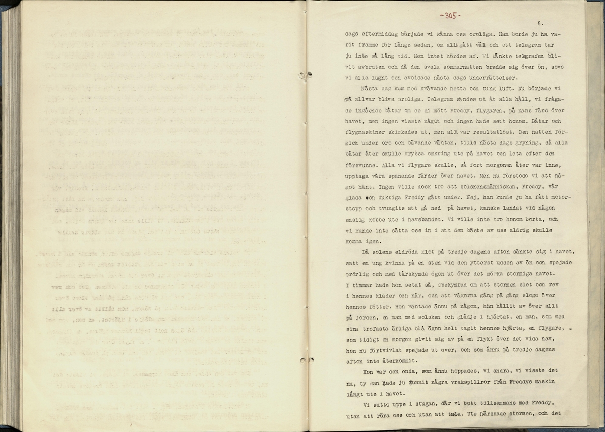 Inbunden samlingsvolym för tidskriften Flygfisken: organ för Sveriges militärflygare, 1917-1919.

Innehåll: artiklar med minnen, händelser och episoder inom den svenska militära pionjärflygningen samt fakta och råd till militära flygare. Illustrationer i form av ritningar och foton.

Sidor framställda genom stencilering med inklistrade fotografier.


Ingående nummer:

1 - augusti 1917 (sida 1-11)
2 - september 1917 (sida 12-21)
3 - oktober 1917 (sida 22-31)
4 - november 1917 (sida 32-42)
5 - december 1917 (sida 43-53)
6 - januari 1918 (sida 54-64)
7 - februari 1918 (sida 65-77)
8 - mars 1918 (sida 78-88)
9 - april 1918 (sida 89-101)
10 - maj 1918 (sida 102-111)
11 - juni 1918 (sida 112-126)
12 - juli 1918 (sida 127-137)
13 - augusti 1918 (sida 138-148)
14 - september 1918 (sida 149-157)
15 - oktober 1918 (sida 158-168)
16 - november 1918 (sida 169-180)
17 - december 1918 (sida 181-190)
18 - januari 1919 (sida 191-202)
19 - februari 1919 (sida 203-214)
20 - mars 1919 (sida 215-226)
21 - april 1919 (sida 227-240)
22 - maj 1919 (sida 241-251)
23 - juni 1919 (sida 252-263)
24 - juli 1919 (sida 264-274)
25 - september 1919 (sida 275-286)
26 - oktober 1919 (sida 287-298)
27 - december 1919 (sida 299-309)