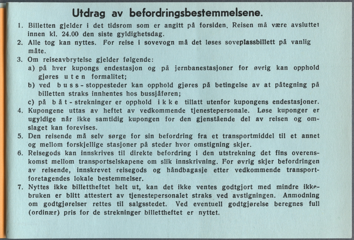 Rundresebiljett för tåg och båt för Triangelturen.  Resan börjar i Oslo. Priset är 275 kronor. Biljetten har en stämpel i nedre högra hörnet där det står " NSB Reisebyrå 6 mai 1976"
På baksidan står "H. Clausen" handskrivet i nedre högra hörnet.
På nästa sida finns information om resväg.
Biljett 2:a klass för resan Oslo via Roa till Bergen. Biljetten är stämplad.
Biljett 2:a klass för resan Stavanger via Kongsberg till Oslo. Biljetten är stämplad.
På baksidan finns information om resevillkor.