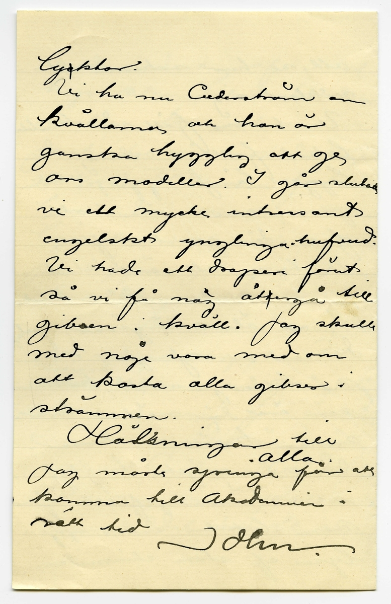 Brev 1900-12-01 från John Bauer till Emma och Joseph Bauer, bestående av fyra sidor skrivna på fram- och baksidan av ett viktpappersark. Huvudsaklig skrift handskriven med svart bläck.
.
BREVAVSKRIFT:
.
[Sida 1]
Stockholm
den 1 Dec
1900
Snälla föräldrar!
Jag mår si så där
någorlunda bra, d.v.s. jag
har som vanligt snufva
(Det har för rästen alla
människor nu) Hur är
det med Pappa? Pappa 
har väl inte åter igen blif-
vit lika dålig som i vintras?
Det skulle verkligen vara
lessamt.
Här uppe går allting
efter Akademieschemat
.
[Sida 2]
med undantag af en hel
hop skandaler. Andan 
mellan kamraterna är
just inte så utomordentligt
vacker Flickorna förtala 
hvarandra och vissa man-
liga elever sky inte att
på öppen gata på ljusa
förmiddagen utan vidare
slå en kamrat i ansiktet
och sedan schappa. Nu
[överstruket: sedan] [inskrivet: senast] ämnar en gosse stäm
ma en annan för [överstrukna bokstäver] äre
kränkning Det är svårt
att vid sådana tillfällen
hålla sig neutral och overk-
sam. Det skall bli intressant
.
[Sida 3]
att se hur sakerna ut-
vecklar sig.
Vi ha nu fått vår klubb-
lokal fullt i ordning den
ligger långt uppe på Oden-
gatan, men vi äro i alla
fall där ganska ofta
Vi ha en allmän klubb-
afton i veckan, då vi dricka
te och äta smörgåsar, spelar,
dansar och sjunger. Men
så bildas ju [överstruket: t] alltid kotterier
som äro där nästan hvar-
annan kväll och dansar.
Där är mycke trefligt
och stämningsfullt efter
som lokalen endas upp-
lyses af stora chinesiska
.
[Sida 4]
[överstruket: c] lyktor.
Vi ha nu Cederström om
kvällarna och han är
ganska hygglig att ge
oss modeller. I går slutade
vi ett mycke intressant
engelskt ynglinga-hufvud.
Vi hade ett draperi förut
så vi få [överstruket streck över o] nog [överstruket: t] återgå till
gibsen i kväll. Jag skulle
med nöje vara med om 
att kasta alla gibser i 
strömmen. 
Hälsningar till
alla.
Jag måste springa för att
komma till Akademin i
rätt tid
John.