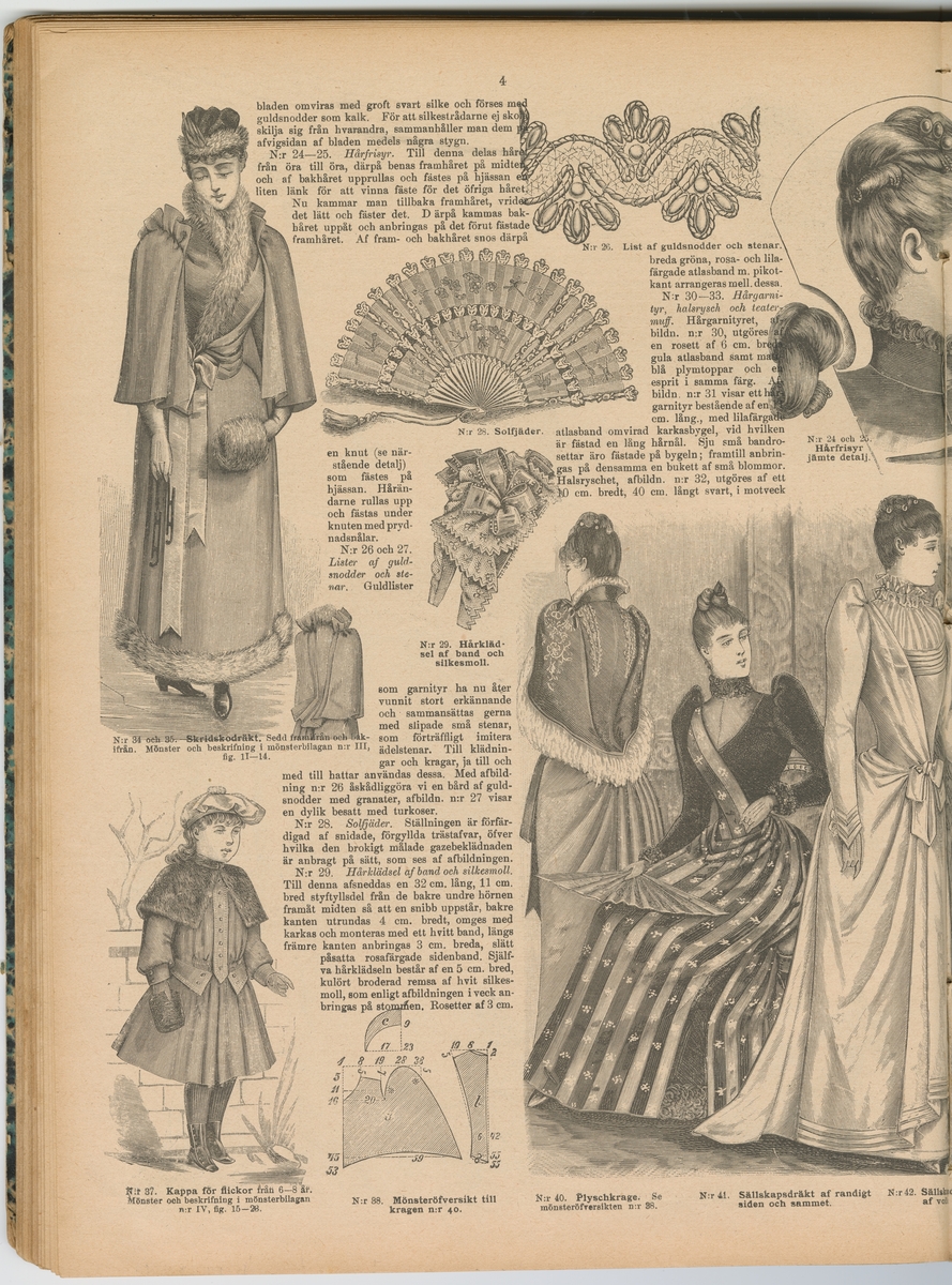 Pärmen ''spräcklig'' i svart, grönt och gult. Från år 1889. Mode-och mönstertidningen fanns i Alma Nordahls Modeaffär, Vänersborg.

X  Iduns Mode- och Mönstertidning utgifen af Fritiof Hellberg.

Se bilaga VM 17 624.