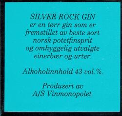 Silver Rock Gin. Baksideetikett 43 vol%. A/S Vinmonopolet.