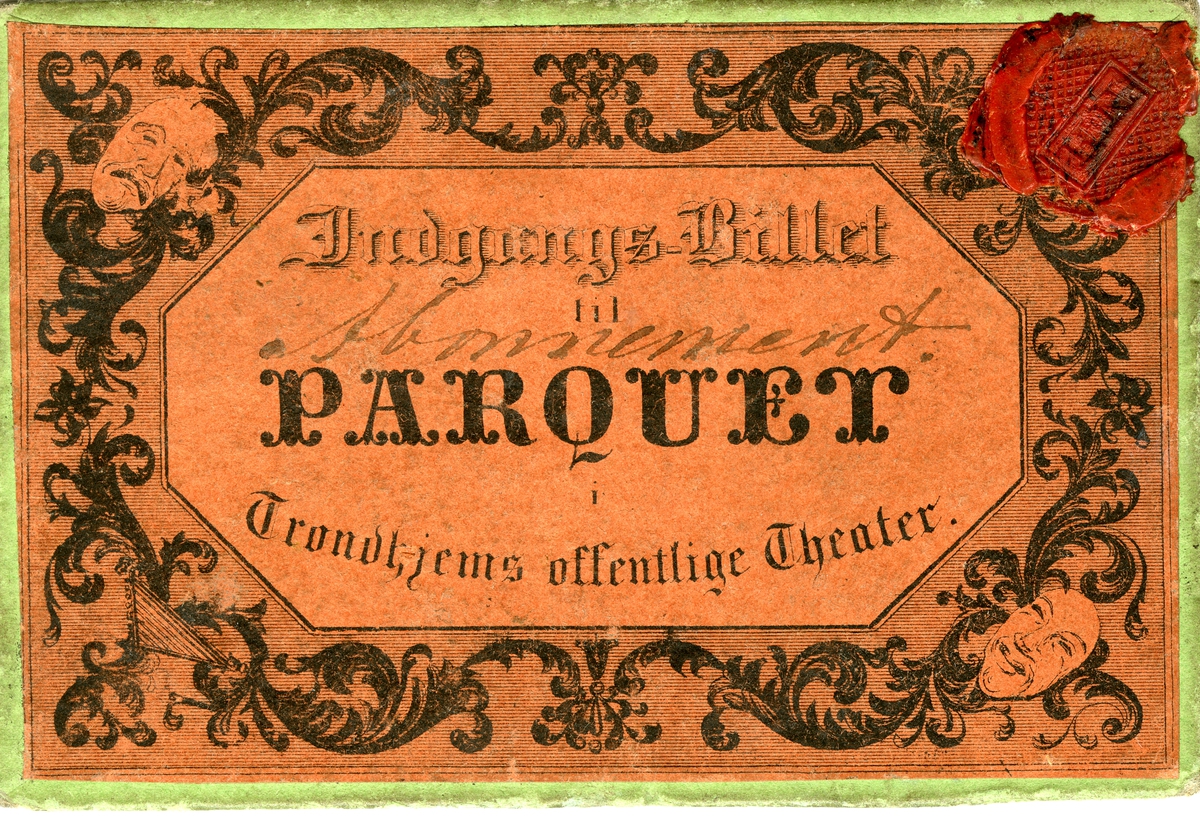 Inngangs- og plassbilletter fra Trondhjems offentlige Theater.