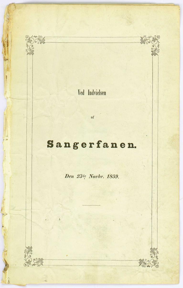 Oppstillingsliste: " Flyveblad / Trykk / Henrik Ibsen: Ved Indvielsen af Sangerfanen den 23de Novbr. 1859."