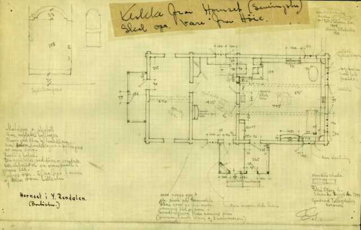 Erling Gjones forarbeid (1933) til oppmåling på Hornset Bortstu, Ytre Rendal, Hedmark. Plantegning, kjøkkenpeis og skapkrone.