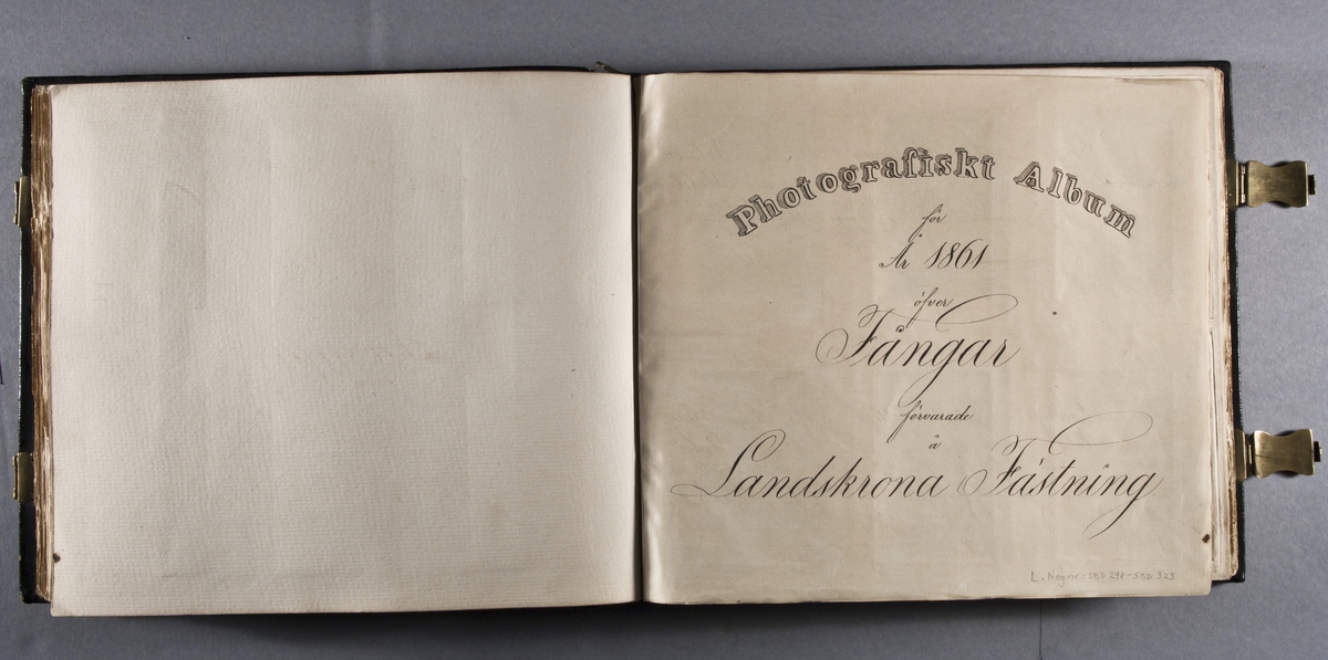 "Photografiskt Album för år 1861 öfver fångar förvarade å Warbergs fästning".  Samt i samma album : "Photografiskt Album för år 1861 öfver fångar förvarade å Landskrona fästning".