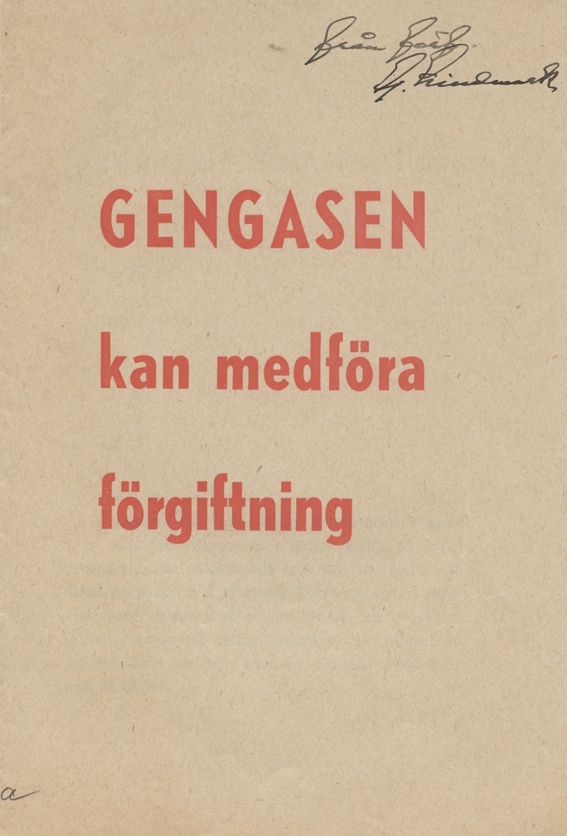 Broschyr från Sveriges Läkarförbunds Förlagsaktiebolag om gengasens skadlighet på människan, 1944.