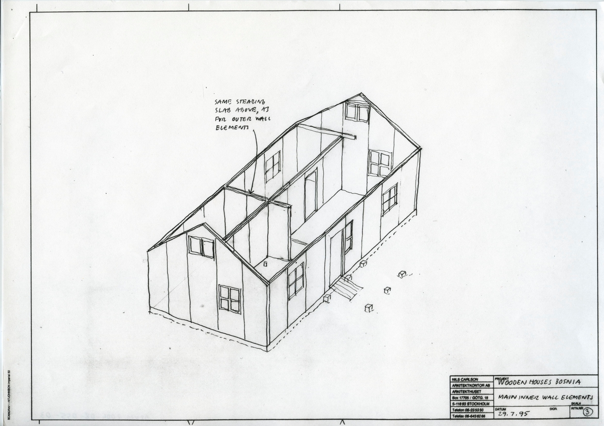 Typhus, bostadsgrupp
SIDA Housing
Innerväggar, ritning nr 3