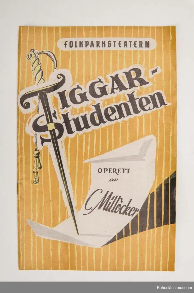 Tryckt teaterprogram, Folkparksteatern "Tiggarstudenten" 1957. Trefärgat omslag och inlaga 24 sidor sv/v med presentation av föreställningen och den aktuella uppsättningen med dess medverkande, ibland med fotografier. Annonser.