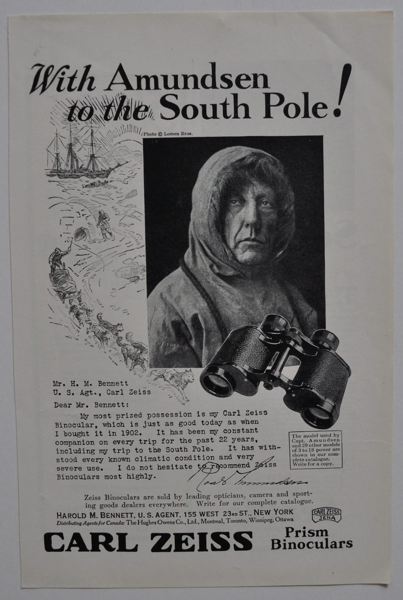 Reklam för olika produkter med utg punkt från polarforskare. Carl Zeiss kikare: "With Amundsen to the South pole!"; Eastman Kodak Company: "They doubted Columbus - but we believed Scott's photographs"; Victor Records: "Sir Ernest Shackleton tells of his dash for the South pole"; filmerna "Scott of the Antarctic", an Eagle Lions Release och "With Byrd at the South pole", a Paramount Picture samt Gilbert Paper Company