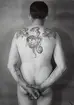 Tatueringsbilder.
F.d. sjöman Bernhard Kronholm,
född i Stockholm 1886.
Ryggpartiet tatuerat i Handstucket arbete av 