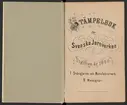 Stämpelbok för Svenska Järnverken 1864, med supplement 1867.
Delvis handskrift.
Ur Carl Sahlins bergshistoriska samling.