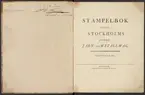 Stämpelbok vid Stockholms stora järn- och metallvåg inrättad år 1799.
Tryckt.
Ur Carl Sahlins bergshistoriska samling.