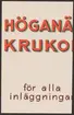 Höganäs stenkolsgruvors kronologi.
Ur Carl Sahlins bergshistoriska samling.
