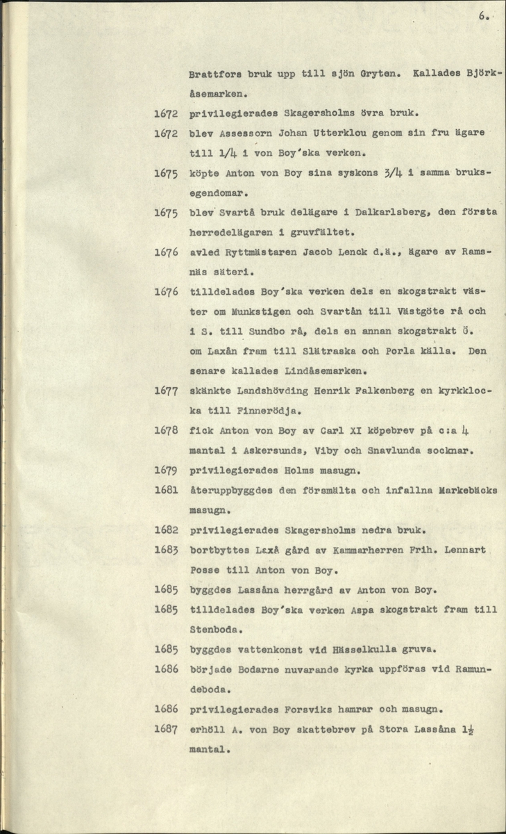 Laxåverken.
Laxå bruks kronologi.
Ur Carl Sahlins bergshistoriska samling.