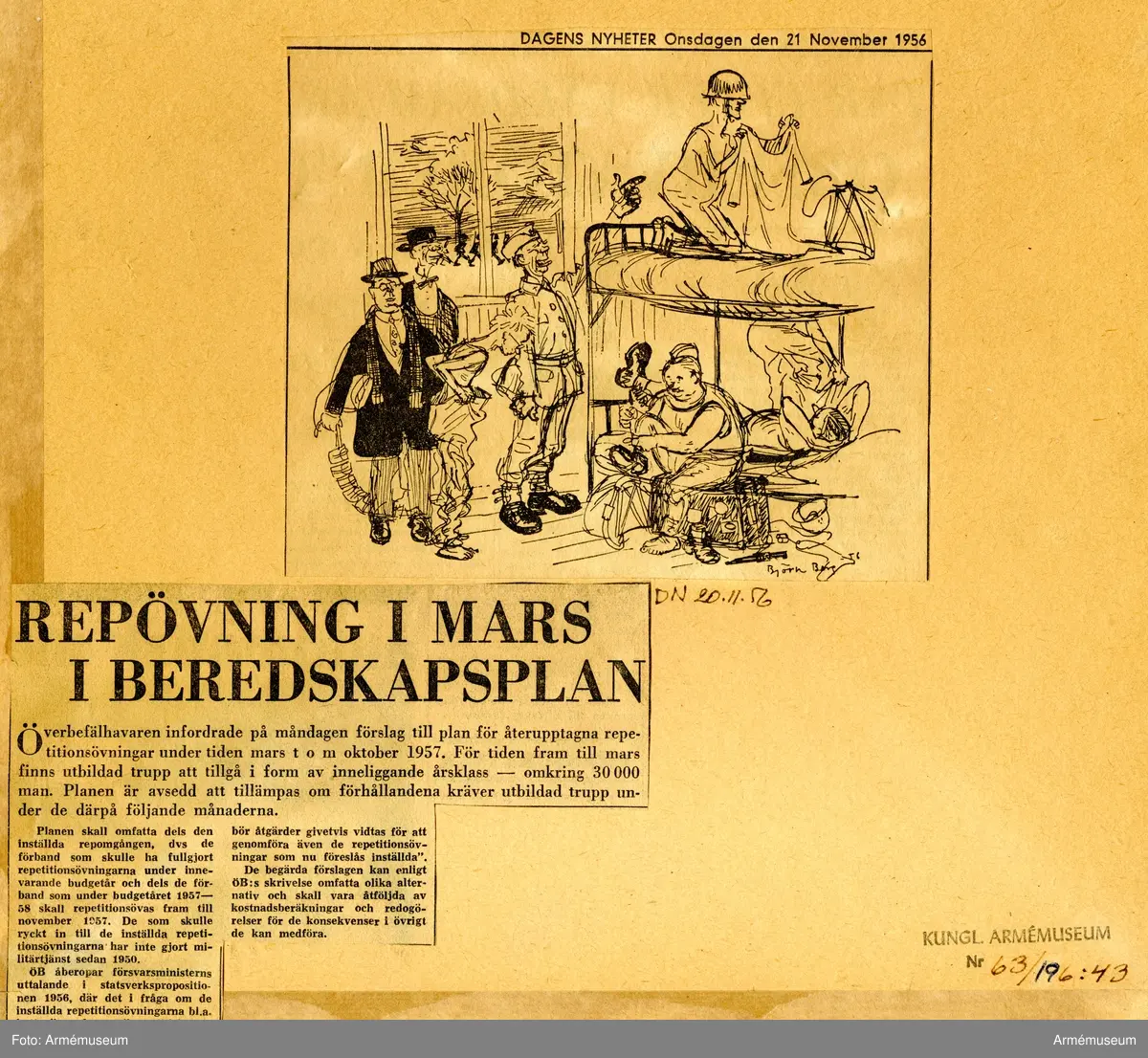 Grupp M I.
Tuschteckning av Björn Berg, "Trumpetare blås". Dagens Nyheter 21.11 1956.