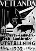 Affich om Verkstads- industri- och lantbruksutställningen i Vetlanda 23/6-10/7-1932.