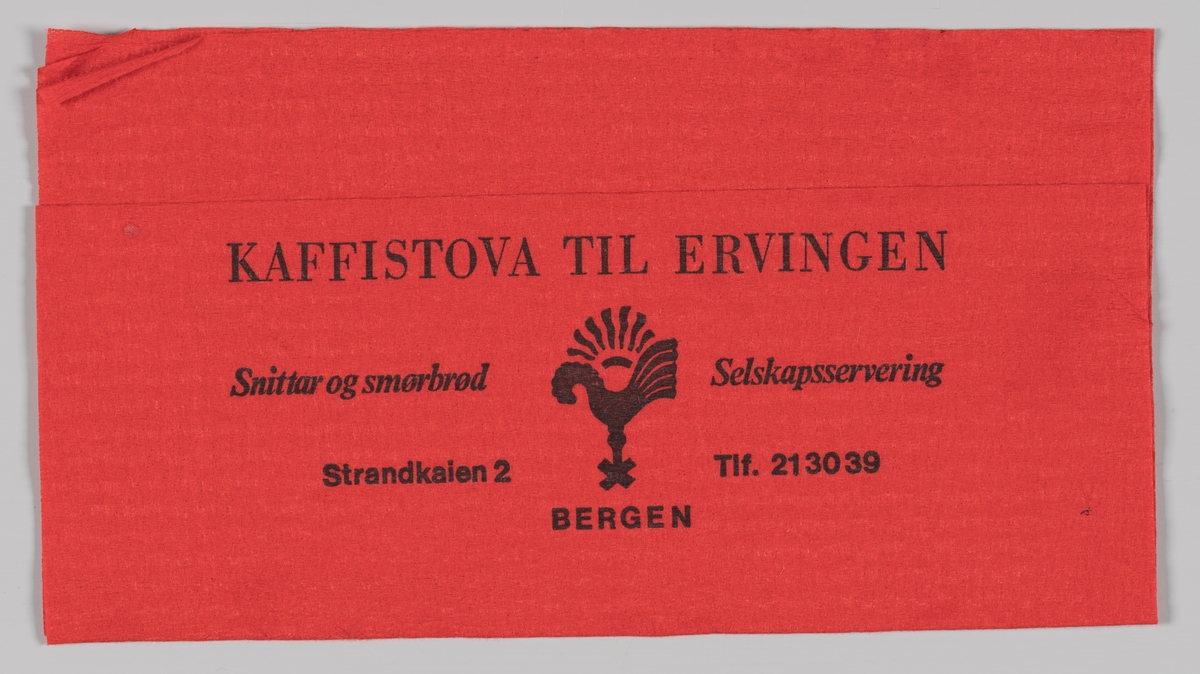 En hane og en reklametekst for Kaffistova til Ervingen.

Bergen Ungdomslag drev i perioden 1927-2009.
L/L Kaffistova til Ervingen i Torgegaarden, Strandkaien 2B i Bergen.

Samme reklametekst på MIA.00007-004-0156.