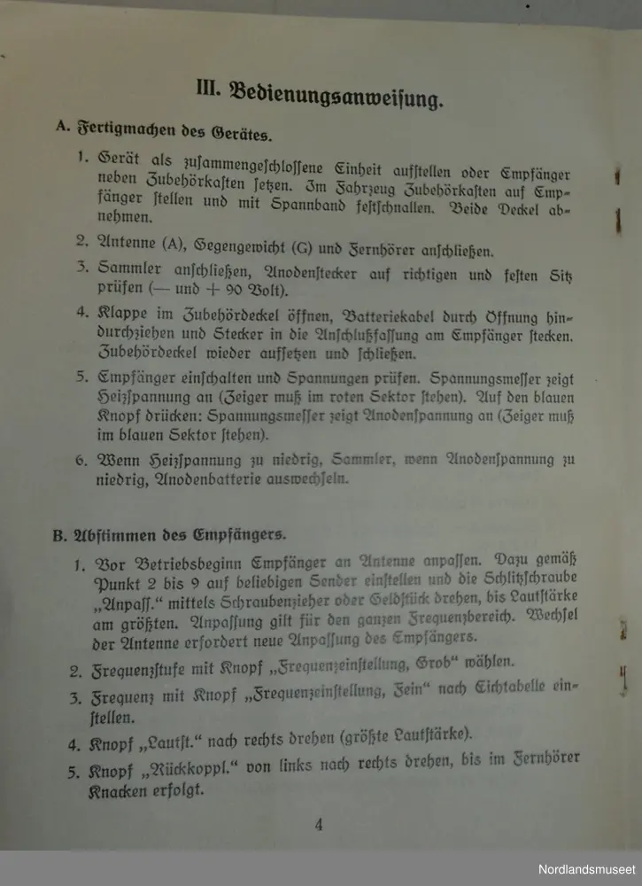 "Tysk feltmottaker fra krigens dager. Brukt i Bodø området.
Serienr 139215-39
Mottatt Løp 290412"
