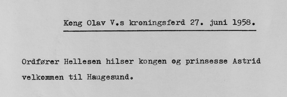 Kong Olav V.s signingsferd 27. juni 1958.