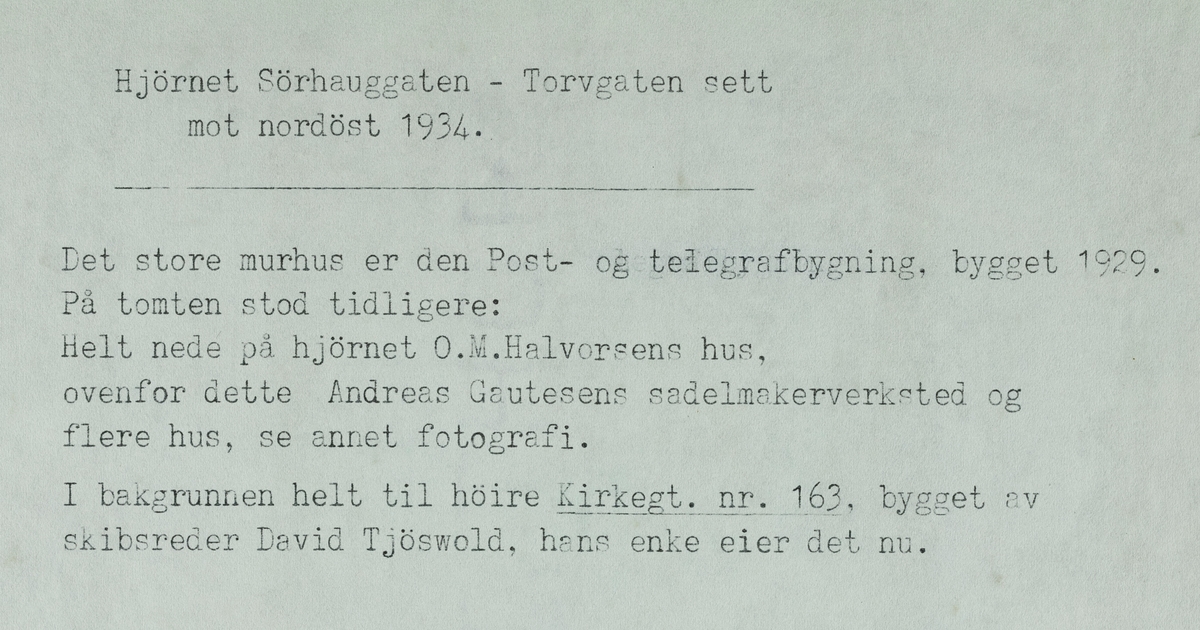 Hjørnet Sørhauggata - Torggata sett mot nordøst, 1934.