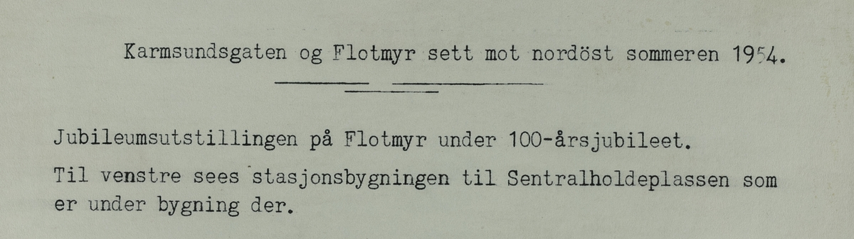 Karmsundgata og Flotmyr sett mot nordøst, sommeren 1954.