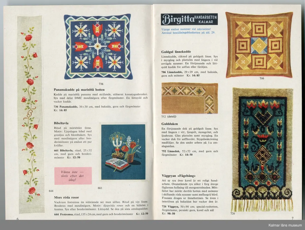 KLM 45581:1-3. Reklam, handarbetsreklam. 3 stycken.

:1. Produktkatalog för handarbetsaffären Birgitta i Kalmar, från 1960, 35 sidor.

:2. Beställningshäfte för produkter i handarbetsaffären Birgitta i Kalmar, från 1960.

:3. Kuvert, masskorsband.