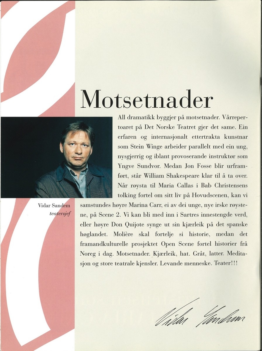 Teaterblad på 46 sider frå Det Norske Teatret. Bladet heiter "det norske" og inneheld teaterprogram, teaterkritikkar og intervju.
Dette bladet er for våren 1999, og inneheld følgjande tekster:

Side 8: Eventyret om den stygge andungen. Blant operaelskarar er Maria Callas ei legende. Den amerikanske forfattaren Terence McNally mottok Tony for beste stykke for Master Class.
Side 14: Moliere - oppfinnaren av den svarte komedien. Moliere såg tilværet som ein grueleg maskerade, men valde å møte den med humor. I "Hustroskolen" tek han opp temaet: interessa for den unge kvinna som let seg forme.
Side 17: Eksistensiell thriller. Yngve Sundvor skal setje i scene "Stengde dører" av Jean-Paul Sartre.
Side 22: Marina Carr har skrive ei forteljing om kvinner i fire generasjonar.
Side 28: Nær 20 håpefulle meldte seg til audition til den kvinnelege hovudrolla i "Don Quijote - Mannen frå La Mancha".
Side 34: Ulf Aas har følgd norsk teater som teaterteiknar for Aftenposten i 50 år.

Kjelde: 
Sandem, det norske - Våren 1999, side 3.