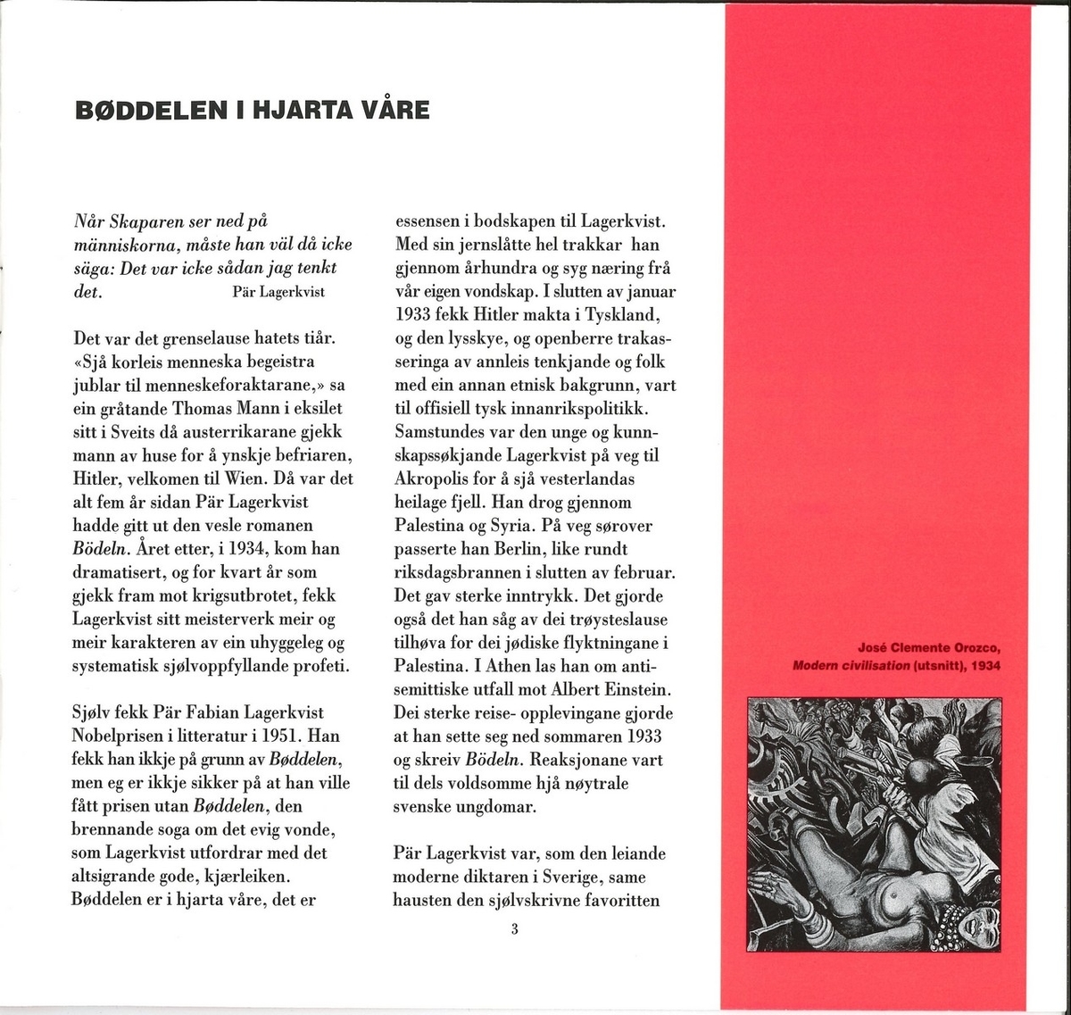 Teaterbrosjyre på 24 sider frå Det Norske Teatret med informasjon om oppsetjinga "Bøddelen" av Pär Lagerkvist. Stykket er basert på ein roman frå 1933 med originaltittelen "Bödlen". Verket ber preg av den samtida det vart skrive i, med totalitære straumdrag på frammarsj i samfunnet. Lagerkvist engasjerte seg i kritisk humanisme. Han vart tildelt Nobelprisen i litteratur i 1951. Teaterproduksjonen er regissert, bearbeidd og omsett av Yngve Sundvor.

Kjelder:
https://sceneweb.no/nb/production/47002/B%C3%B8ddelen-2000-1-20 (Lesedato: 21.02.2020)
https://da.wikipedia.org/wiki/P%C3%A4r_Lagerkvist (Lesedato: 21.02.2020)