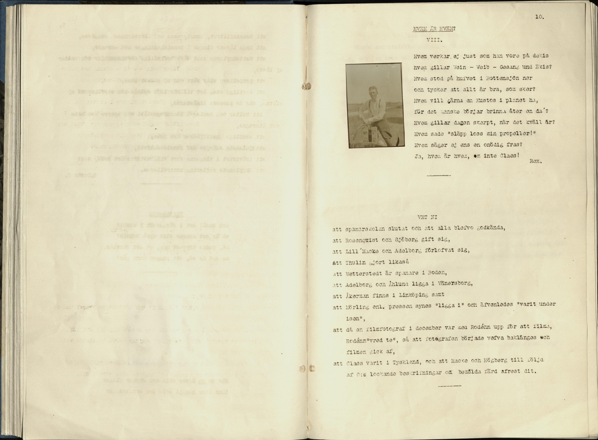 Inbunden samlingsvolym för tidskriften Flygfisken: organ för Sveriges militärflygare, 1917-1919.

Innehåll: artiklar med minnen, händelser och episoder inom den svenska militära pionjärflygningen samt fakta och råd till militära flygare. Illustrationer i form av ritningar och foton.

Sidor framställda genom stencilering med inklistrade fotografier.


Ingående nummer:

1 - augusti 1917 (sida 1-11)
2 - september 1917 (sida 12-21)
3 - oktober 1917 (sida 22-31)
4 - november 1917 (sida 32-42)
5 - december 1917 (sida 43-53)
6 - januari 1918 (sida 54-64)
7 - februari 1918 (sida 65-77)
8 - mars 1918 (sida 78-88)
9 - april 1918 (sida 89-101)
10 - maj 1918 (sida 102-111)
11 - juni 1918 (sida 112-126)
12 - juli 1918 (sida 127-137)
13 - augusti 1918 (sida 138-148)
14 - september 1918 (sida 149-157)
15 - oktober 1918 (sida 158-168)
16 - november 1918 (sida 169-180)
17 - december 1918 (sida 181-190)
18 - januari 1919 (sida 191-202)
19 - februari 1919 (sida 203-214)
20 - mars 1919 (sida 215-226)
21 - april 1919 (sida 227-240)
22 - maj 1919 (sida 241-251)
23 - juni 1919 (sida 252-263)
24 - juli 1919 (sida 264-274)
25 - september 1919 (sida 275-286)
26 - oktober 1919 (sida 287-298)
27 - december 1919 (sida 299-309)