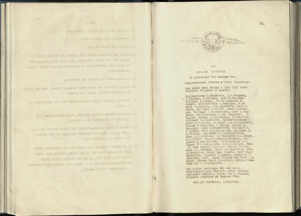 Inbunden samlingsvolym för tidskriften Flygfisken: organ för Sveriges militärflygare, 1917-1919.

Innehåll: artiklar med minnen, händelser och episoder inom den svenska militära pionjärflygningen samt fakta och råd till militära flygare. Illustrationer i form av ritningar och foton.

Sidor framställda genom stencilering med inklistrade fotografier.


Ingående nummer:

1 - augusti 1917 (sida 1-11)
2 - september 1917 (sida 12-21)
3 - oktober 1917 (sida 22-31)
4 - november 1917 (sida 32-42)
5 - december 1917 (sida 43-53)
6 - januari 1918 (sida 54-64)
7 - februari 1918 (sida 65-77)
8 - mars 1918 (sida 78-88)
9 - april 1918 (sida 89-101)
10 - maj 1918 (sida 102-111)
11 - juni 1918 (sida 112-126)
12 - juli 1918 (sida 127-137)
13 - augusti 1918 (sida 138-148)
14 - september 1918 (sida 149-157)
15 - oktober 1918 (sida 158-168)
16 - november 1918 (sida 169-180)
17 - december 1918 (sida 181-190)
18 - januari 1919 (sida 191-202)
19 - februari 1919 (sida 203-214)
20 - mars 1919 (sida 215-226)
21 - april 1919 (sida 227-240)
22 - maj 1919 (sida 241-251)
23 - juni 1919 (sida 252-263)
24 - juli 1919 (sida 264-274)
25 - september 1919 (sida 275-286)
26 - oktober 1919 (sida 287-298)
27 - december 1919 (sida 299-309)
