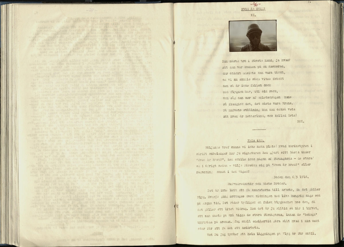 Inbunden samlingsvolym för tidskriften Flygfisken: organ för Sveriges militärflygare, 1917-1919.

Innehåll: artiklar med minnen, händelser och episoder inom den svenska militära pionjärflygningen samt fakta och råd till militära flygare. Illustrationer i form av ritningar och foton.

Sidor framställda genom stencilering med inklistrade fotografier.


Ingående nummer:

1 - augusti 1917 (sida 1-11)
2 - september 1917 (sida 12-21)
3 - oktober 1917 (sida 22-31)
4 - november 1917 (sida 32-42)
5 - december 1917 (sida 43-53)
6 - januari 1918 (sida 54-64)
7 - februari 1918 (sida 65-77)
8 - mars 1918 (sida 78-88)
9 - april 1918 (sida 89-101)
10 - maj 1918 (sida 102-111)
11 - juni 1918 (sida 112-126)
12 - juli 1918 (sida 127-137)
13 - augusti 1918 (sida 138-148)
14 - september 1918 (sida 149-157)
15 - oktober 1918 (sida 158-168)
16 - november 1918 (sida 169-180)
17 - december 1918 (sida 181-190)
18 - januari 1919 (sida 191-202)
19 - februari 1919 (sida 203-214)
20 - mars 1919 (sida 215-226)
21 - april 1919 (sida 227-240)
22 - maj 1919 (sida 241-251)
23 - juni 1919 (sida 252-263)
24 - juli 1919 (sida 264-274)
25 - september 1919 (sida 275-286)
26 - oktober 1919 (sida 287-298)
27 - december 1919 (sida 299-309)