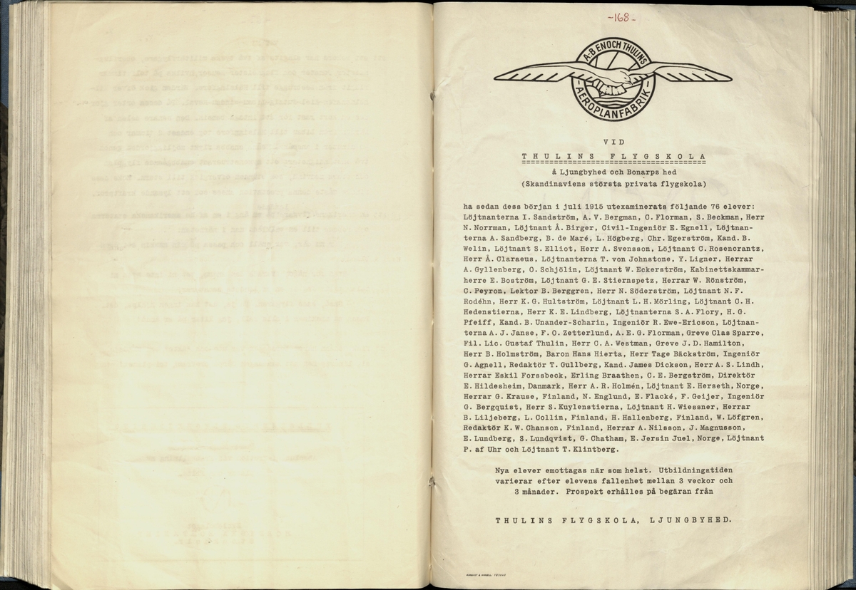 Inbunden samlingsvolym för tidskriften Flygfisken: organ för Sveriges militärflygare, 1917-1919.

Innehåll: artiklar med minnen, händelser och episoder inom den svenska militära pionjärflygningen samt fakta och råd till militära flygare. Illustrationer i form av ritningar och foton.

Sidor framställda genom stencilering med inklistrade fotografier.


Ingående nummer:

1 - augusti 1917 (sida 1-11)
2 - september 1917 (sida 12-21)
3 - oktober 1917 (sida 22-31)
4 - november 1917 (sida 32-42)
5 - december 1917 (sida 43-53)
6 - januari 1918 (sida 54-64)
7 - februari 1918 (sida 65-77)
8 - mars 1918 (sida 78-88)
9 - april 1918 (sida 89-101)
10 - maj 1918 (sida 102-111)
11 - juni 1918 (sida 112-126)
12 - juli 1918 (sida 127-137)
13 - augusti 1918 (sida 138-148)
14 - september 1918 (sida 149-157)
15 - oktober 1918 (sida 158-168)
16 - november 1918 (sida 169-180)
17 - december 1918 (sida 181-190)
18 - januari 1919 (sida 191-202)
19 - februari 1919 (sida 203-214)
20 - mars 1919 (sida 215-226)
21 - april 1919 (sida 227-240)
22 - maj 1919 (sida 241-251)
23 - juni 1919 (sida 252-263)
24 - juli 1919 (sida 264-274)
25 - september 1919 (sida 275-286)
26 - oktober 1919 (sida 287-298)
27 - december 1919 (sida 299-309)