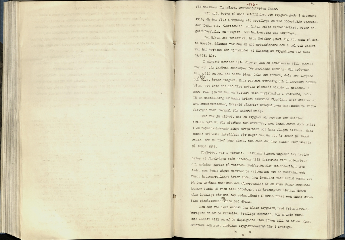 Inbunden samlingsvolym för tidskriften Flygfisken: organ för Sveriges militärflygare, 1917-1919.

Innehåll: artiklar med minnen, händelser och episoder inom den svenska militära pionjärflygningen samt fakta och råd till militära flygare. Illustrationer i form av ritningar och foton.

Sidor framställda genom stencilering med inklistrade fotografier.


Ingående nummer:

1 - augusti 1917 (sida 1-11)
2 - september 1917 (sida 12-21)
3 - oktober 1917 (sida 22-31)
4 - november 1917 (sida 32-42)
5 - december 1917 (sida 43-53)
6 - januari 1918 (sida 54-64)
7 - februari 1918 (sida 65-77)
8 - mars 1918 (sida 78-88)
9 - april 1918 (sida 89-101)
10 - maj 1918 (sida 102-111)
11 - juni 1918 (sida 112-126)
12 - juli 1918 (sida 127-137)
13 - augusti 1918 (sida 138-148)
14 - september 1918 (sida 149-157)
15 - oktober 1918 (sida 158-168)
16 - november 1918 (sida 169-180)
17 - december 1918 (sida 181-190)
18 - januari 1919 (sida 191-202)
19 - februari 1919 (sida 203-214)
20 - mars 1919 (sida 215-226)
21 - april 1919 (sida 227-240)
22 - maj 1919 (sida 241-251)
23 - juni 1919 (sida 252-263)
24 - juli 1919 (sida 264-274)
25 - september 1919 (sida 275-286)
26 - oktober 1919 (sida 287-298)
27 - december 1919 (sida 299-309)