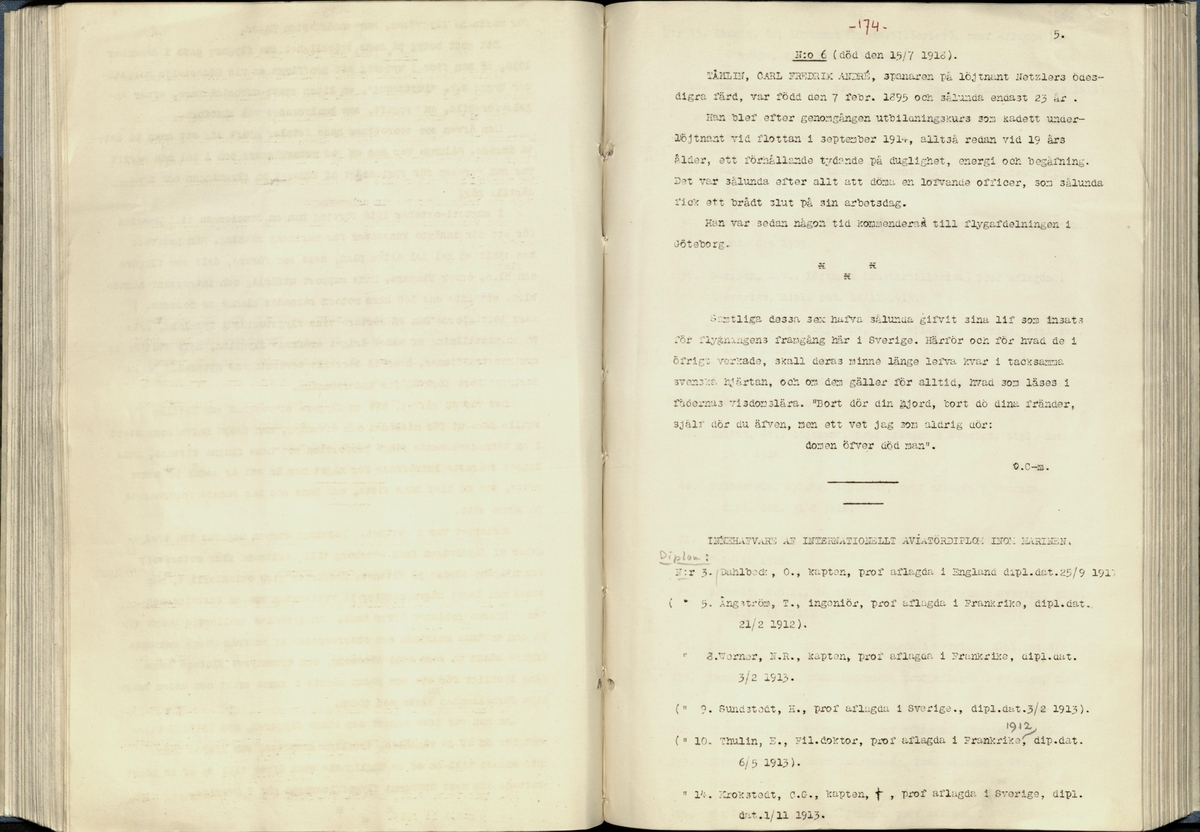 Inbunden samlingsvolym för tidskriften Flygfisken: organ för Sveriges militärflygare, 1917-1919.

Innehåll: artiklar med minnen, händelser och episoder inom den svenska militära pionjärflygningen samt fakta och råd till militära flygare. Illustrationer i form av ritningar och foton.

Sidor framställda genom stencilering med inklistrade fotografier.


Ingående nummer:

1 - augusti 1917 (sida 1-11)
2 - september 1917 (sida 12-21)
3 - oktober 1917 (sida 22-31)
4 - november 1917 (sida 32-42)
5 - december 1917 (sida 43-53)
6 - januari 1918 (sida 54-64)
7 - februari 1918 (sida 65-77)
8 - mars 1918 (sida 78-88)
9 - april 1918 (sida 89-101)
10 - maj 1918 (sida 102-111)
11 - juni 1918 (sida 112-126)
12 - juli 1918 (sida 127-137)
13 - augusti 1918 (sida 138-148)
14 - september 1918 (sida 149-157)
15 - oktober 1918 (sida 158-168)
16 - november 1918 (sida 169-180)
17 - december 1918 (sida 181-190)
18 - januari 1919 (sida 191-202)
19 - februari 1919 (sida 203-214)
20 - mars 1919 (sida 215-226)
21 - april 1919 (sida 227-240)
22 - maj 1919 (sida 241-251)
23 - juni 1919 (sida 252-263)
24 - juli 1919 (sida 264-274)
25 - september 1919 (sida 275-286)
26 - oktober 1919 (sida 287-298)
27 - december 1919 (sida 299-309)