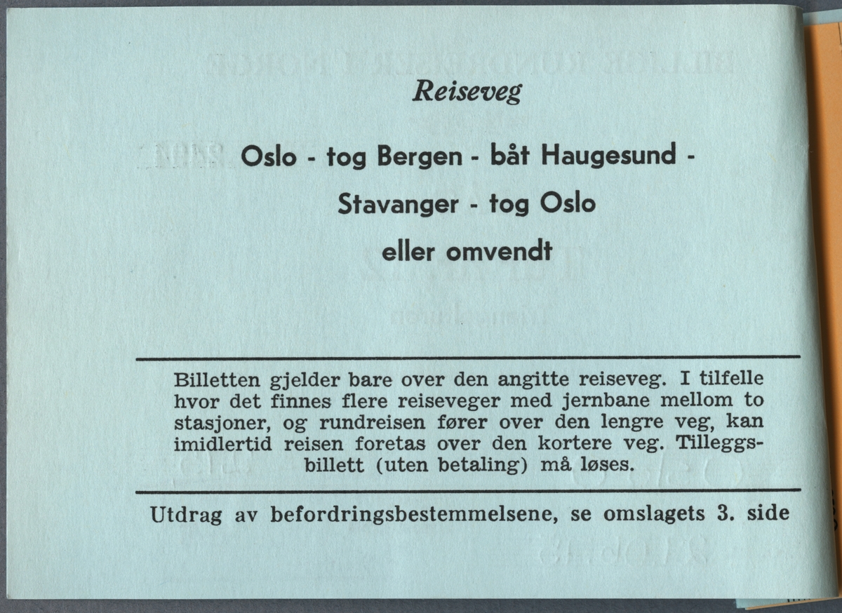 Rundresebiljett för tåg och båt för Triangelturen.  Resan börjar i Oslo. Priset är 275 kronor. Biljetten har en stämpel i nedre högra hörnet där det står " NSB Reisebyrå 6 mai 1976"
På baksidan står "H. Clausen" handskrivet i nedre högra hörnet.
På nästa sida finns information om resväg.
Biljett 2:a klass för resan Oslo via Roa till Bergen. Biljetten är stämplad.
Biljett 2:a klass för resan Stavanger via Kongsberg till Oslo. Biljetten är stämplad.
På baksidan finns information om resevillkor.